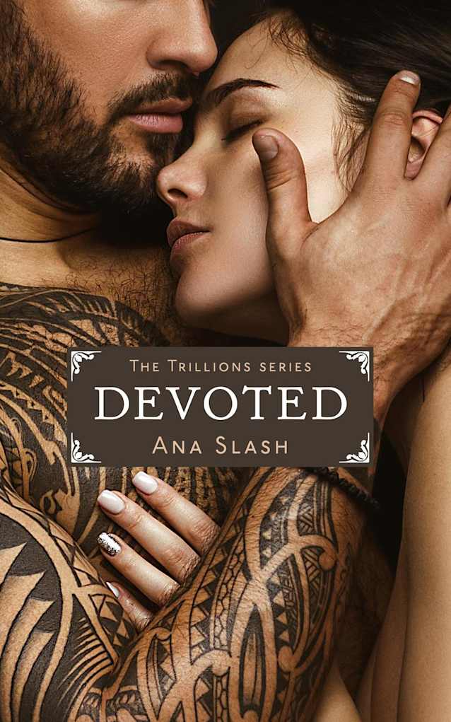 Devoted (TRILLION SERIES)
