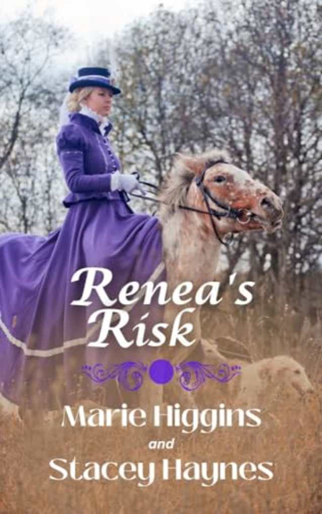 Renea’s Risk: Sweet American Historical Romance (Love’s Wager Book 3)