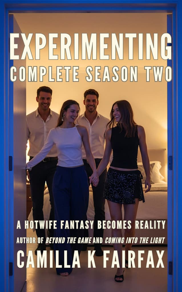 Experimenting Complete Season 2: A Steamy Polyamory Romance (Experimenting: Complete Reads)