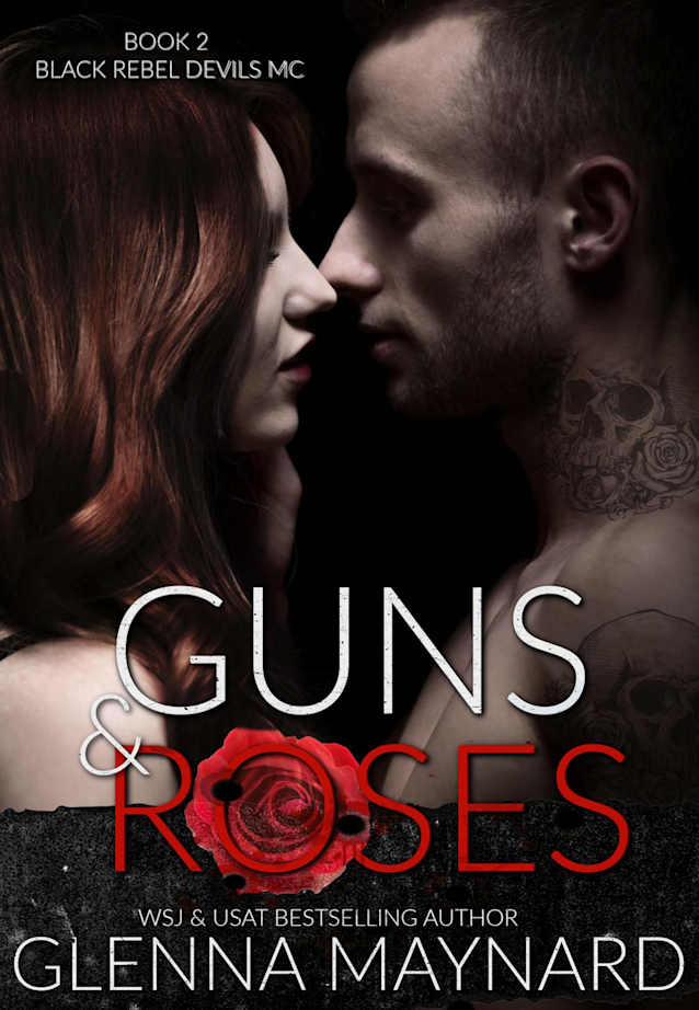 Guns & Roses (Black Rebel Devils MC, #2)