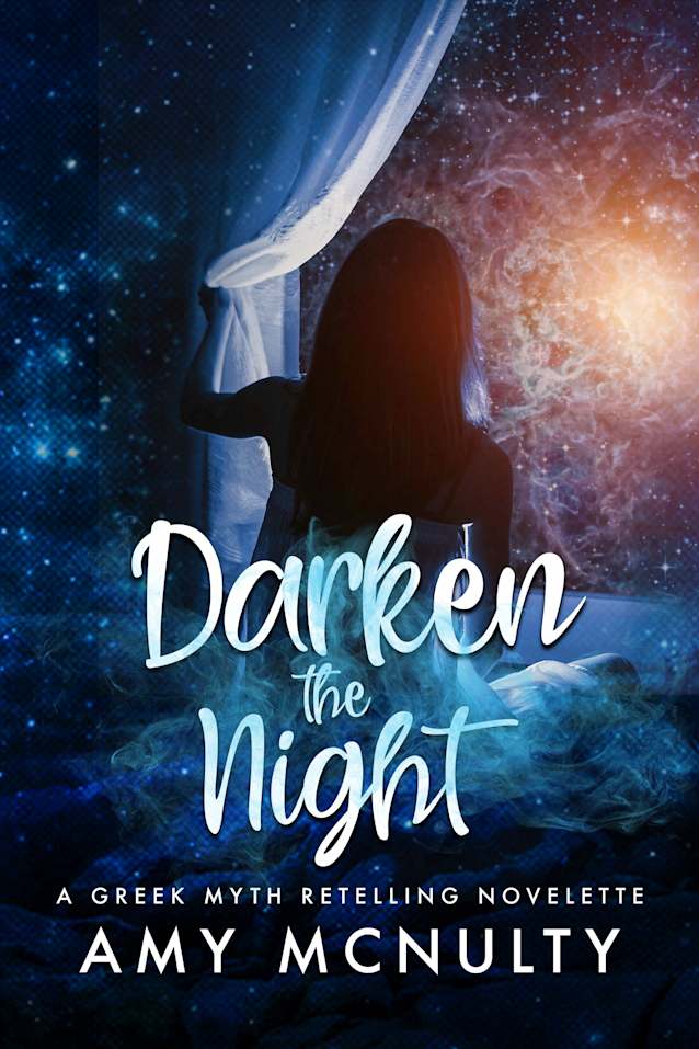 Darken the Night: A Greek Myth Retelling Novelette