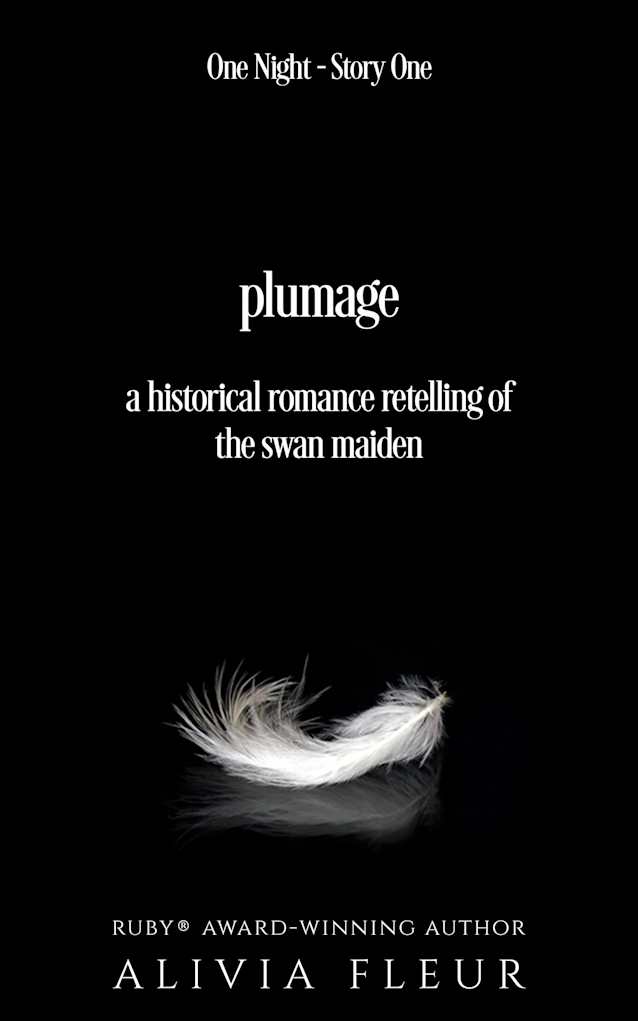Plumage: A Historical Romance retelling of The Swan Maiden