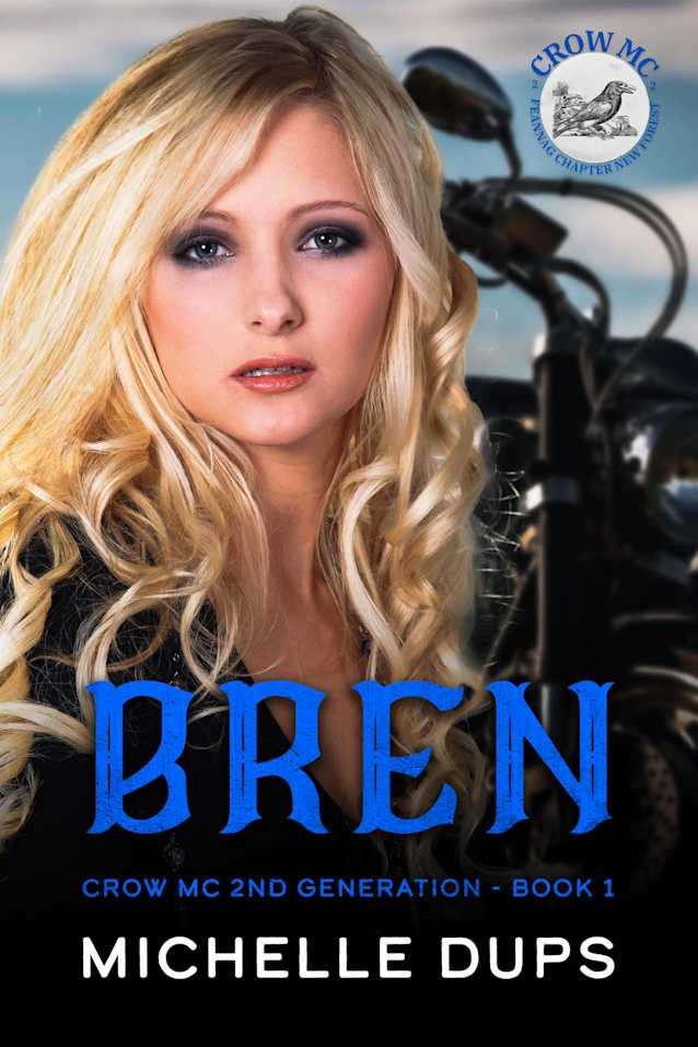 BREN (Crow MC 2nd Generation Book 1)