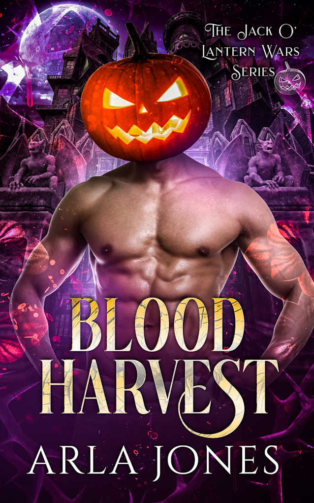Blood Harvest (The Jack O’Lantern Wars Book 1)