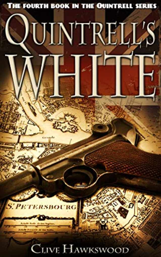 Quintrell’s White (Quintrell series Book 4)