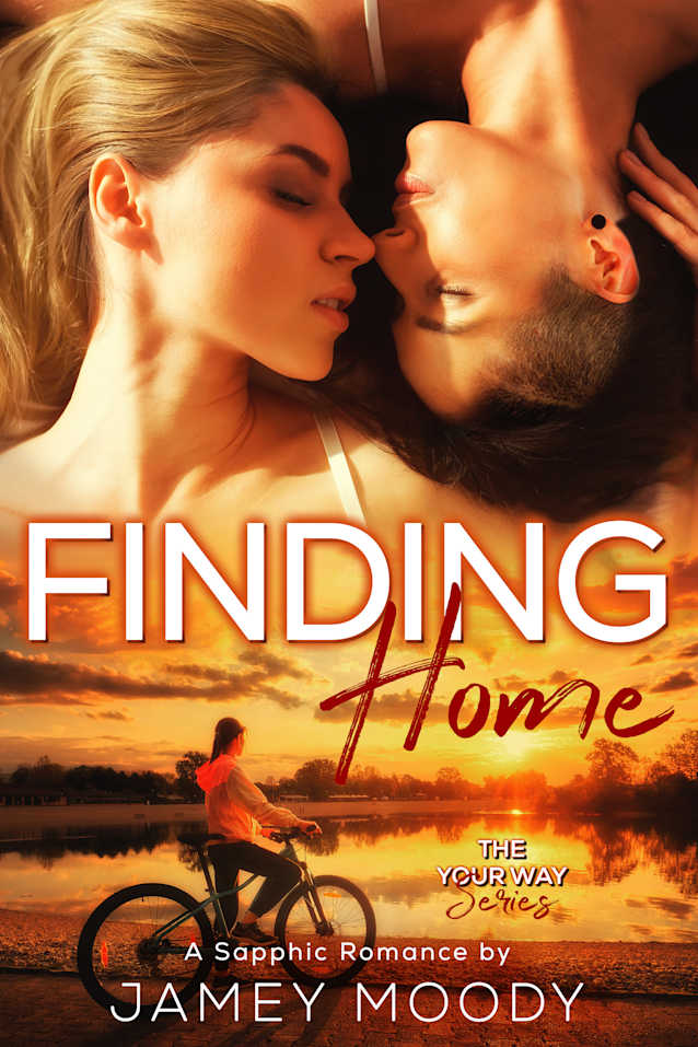 Finding Home (The Your Way Series Book 1)