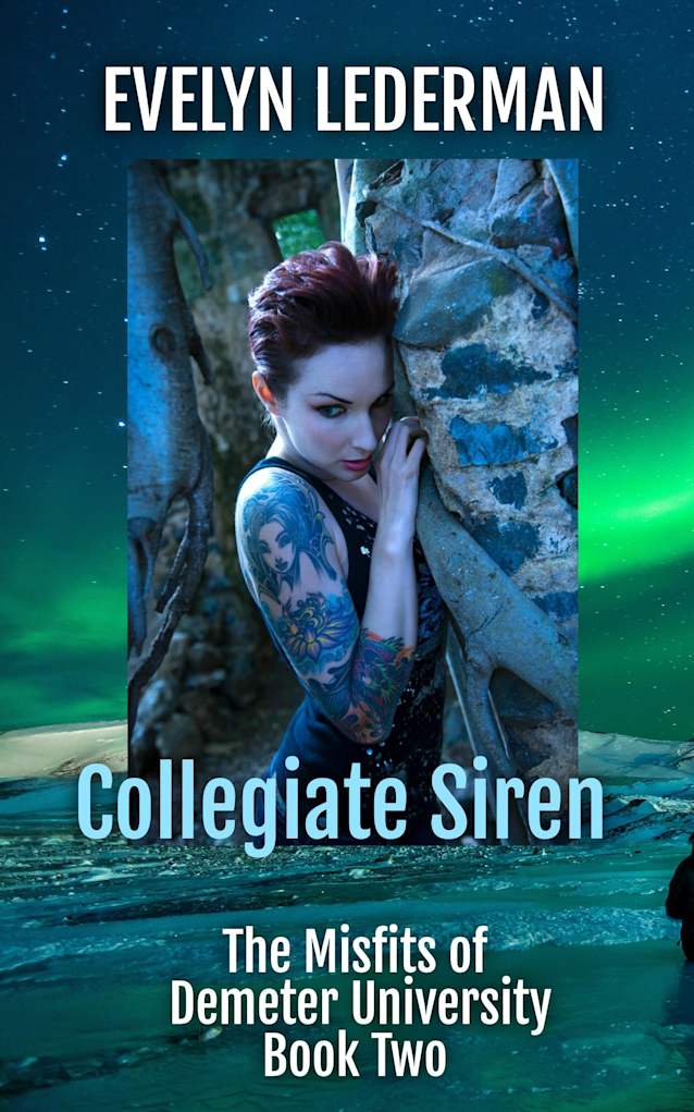 Collegiate Siren: The Misfits of Demeter University Book 2