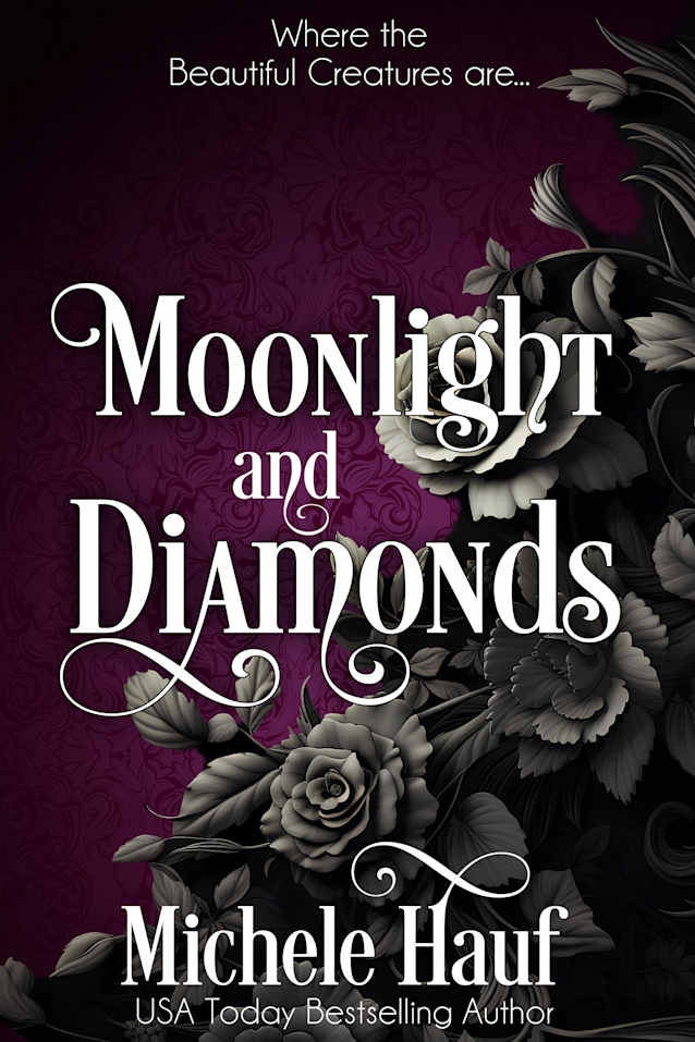 Moonlight and Diamonds