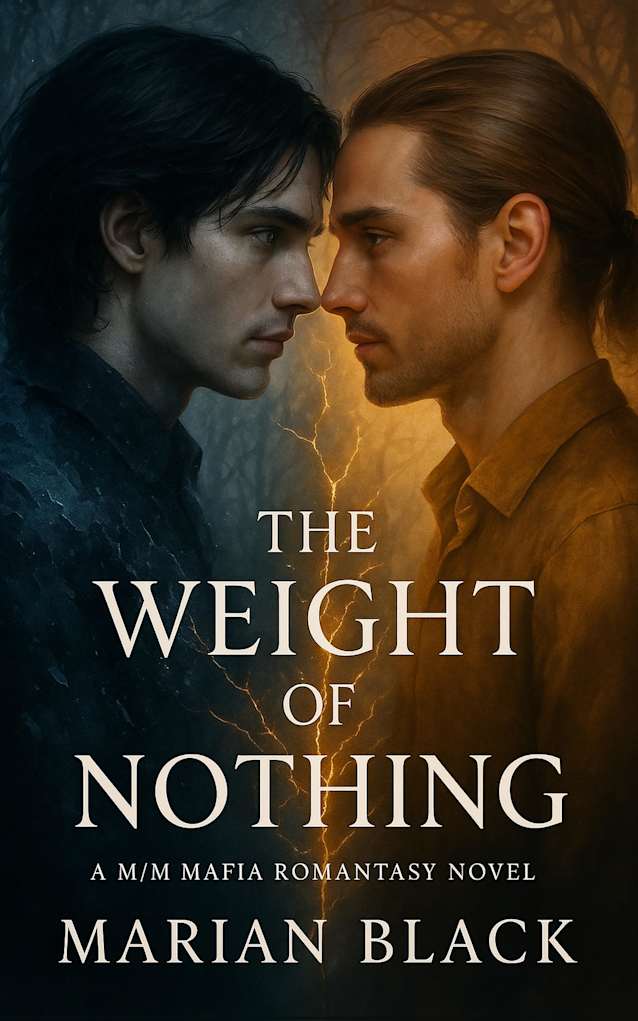 The Weight of Nothing: A M/M Mafia Romantasy Novel
