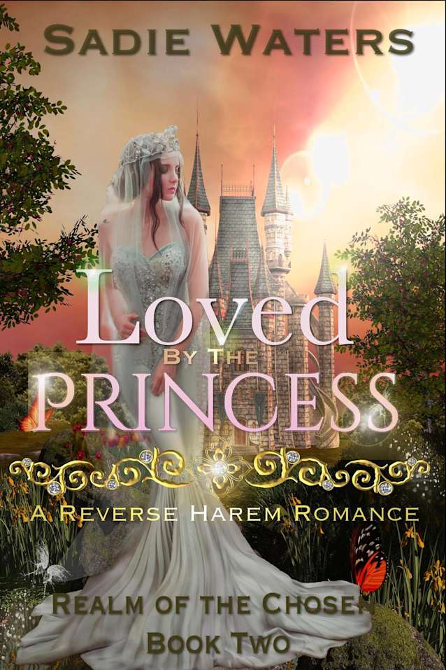 Loved by the Princess (Realm of the Chosen, #2)