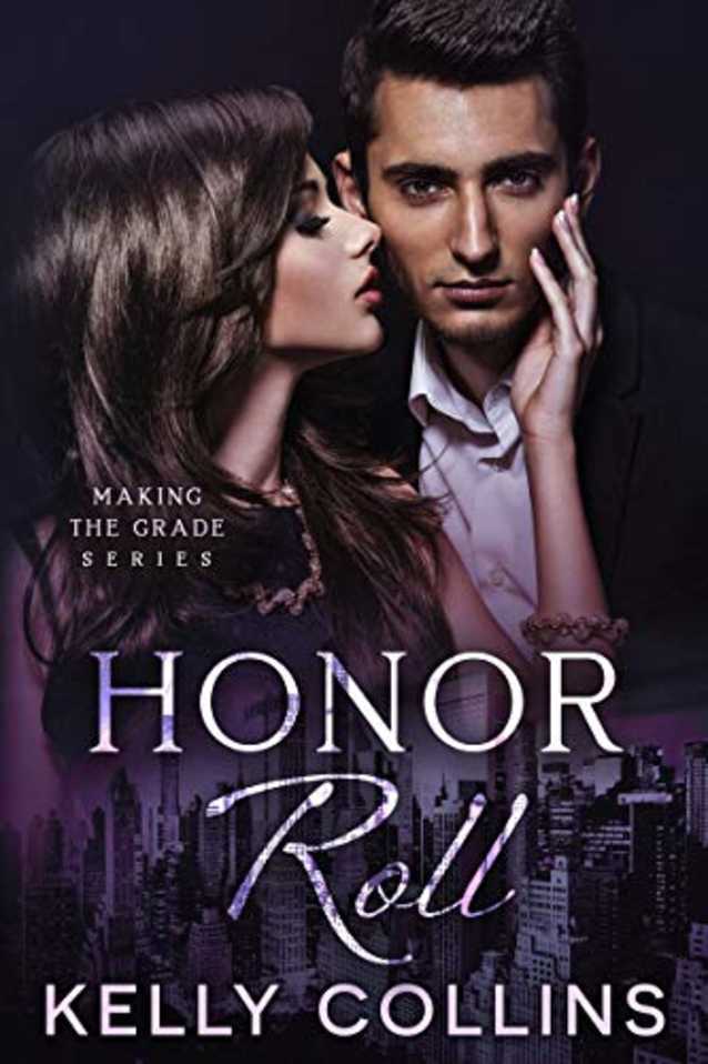 Honor Roll (Making the Grade Series Book 2)
