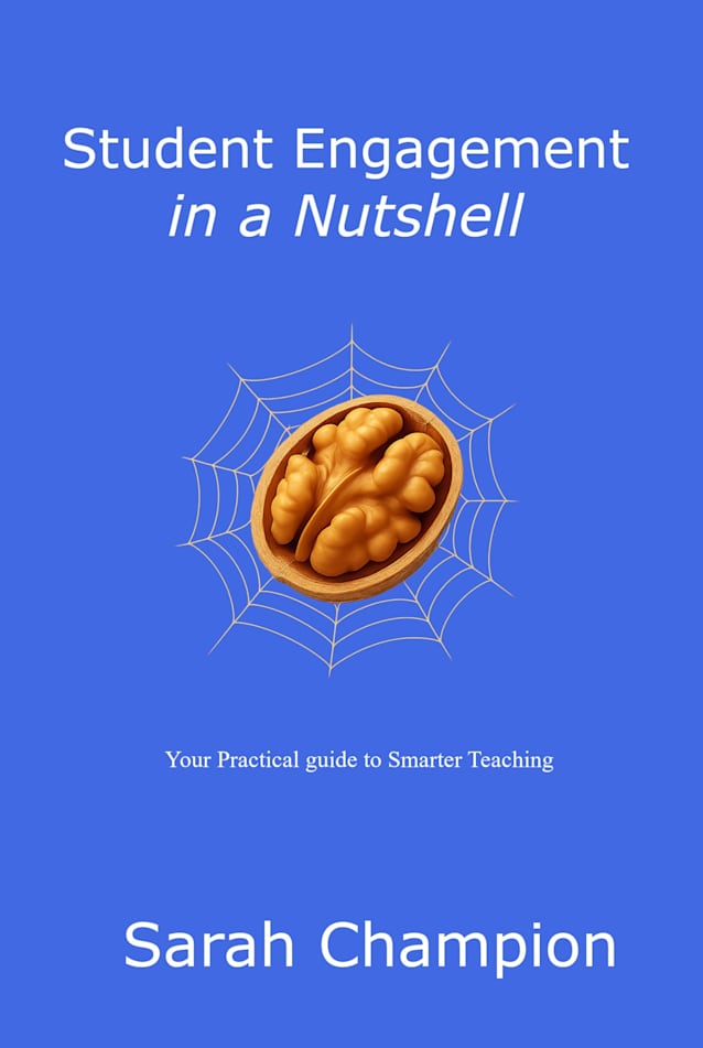 Student Engagement in a Nutshell (Teaching in a Nutshell)