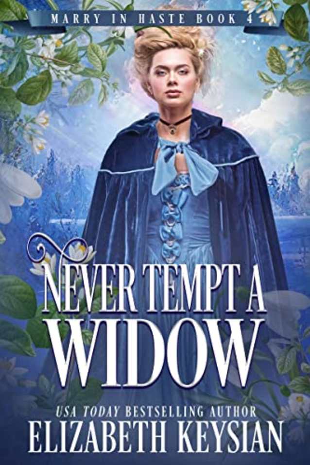 Never Tempt a Widow (Marry in Haste Collection Book 4)