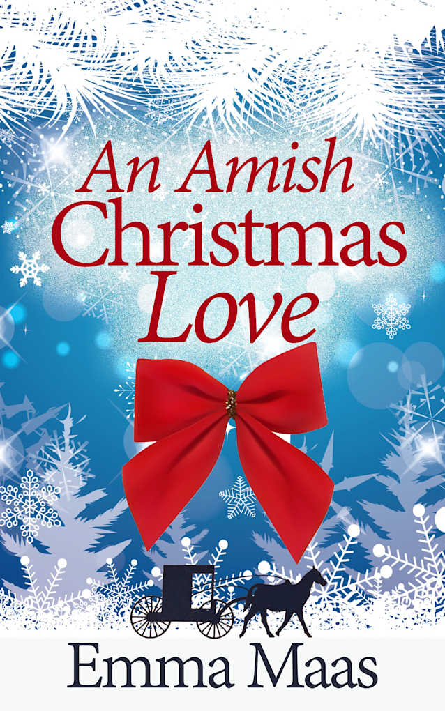 An Amish Christmas Love: A Heart-Warming Tale of Holiday Romance