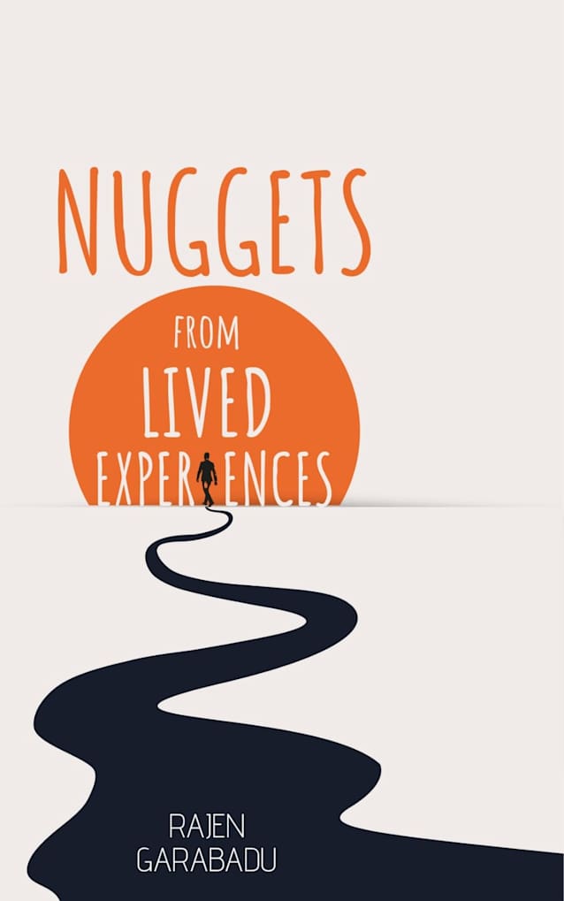 Nuggets From Lived Experiences