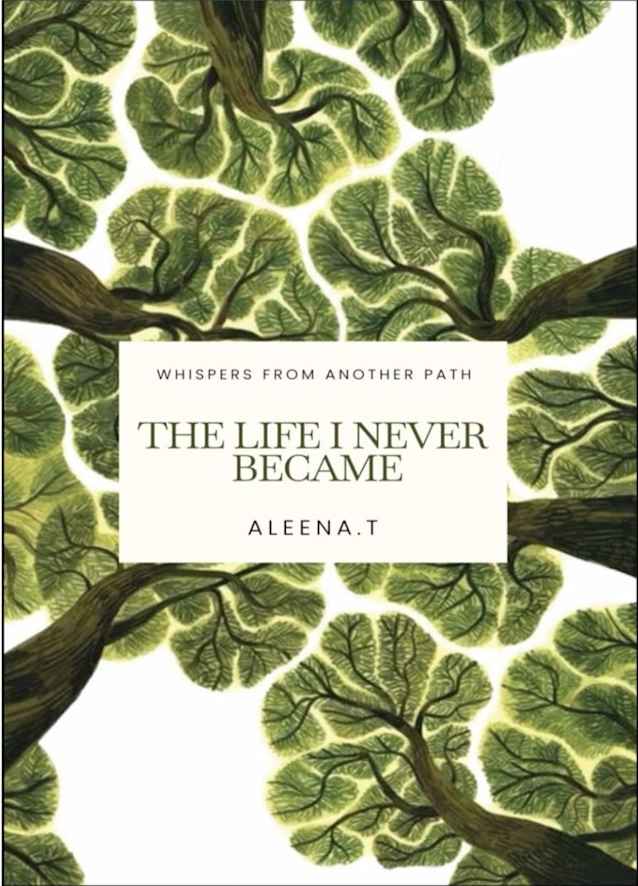 The Life I Never Became