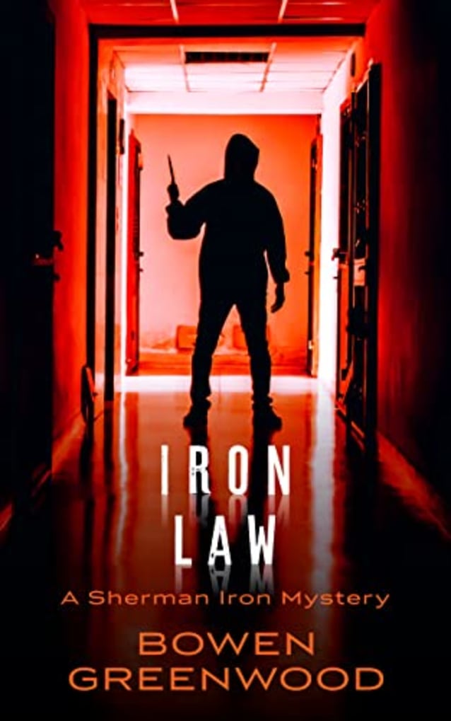 Iron Law (Sherman Iron Mysteries Book 2)