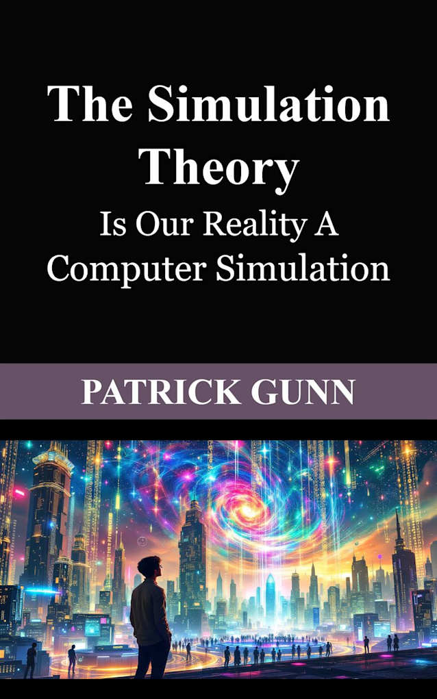 The Simulation Theory