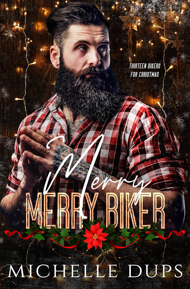 MERRY MERRY BIKER (Thirteen Bikers for Christmas)