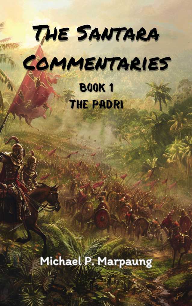 The Santara Commentaries, Book 1: The Padri
