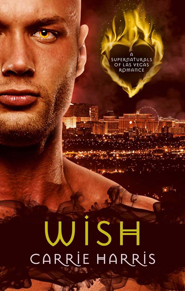 Wish (The Supernaturals of Las Vegas, #3)