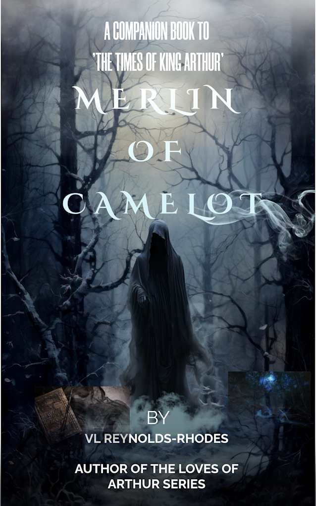 Merlin of Camelot (THE TIMES OF KING ARTHUR)