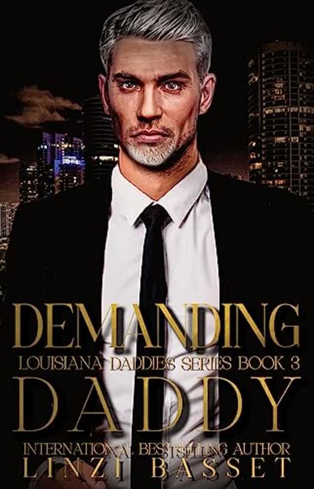 Demanding Daddy: A later-in-life, billionaire, suspense romance (Club Rogue: Louisiana Daddies Series Book 3)