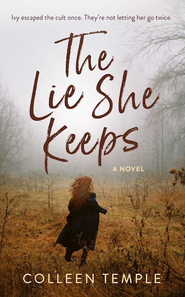 The Lie She Keeps: A Novel