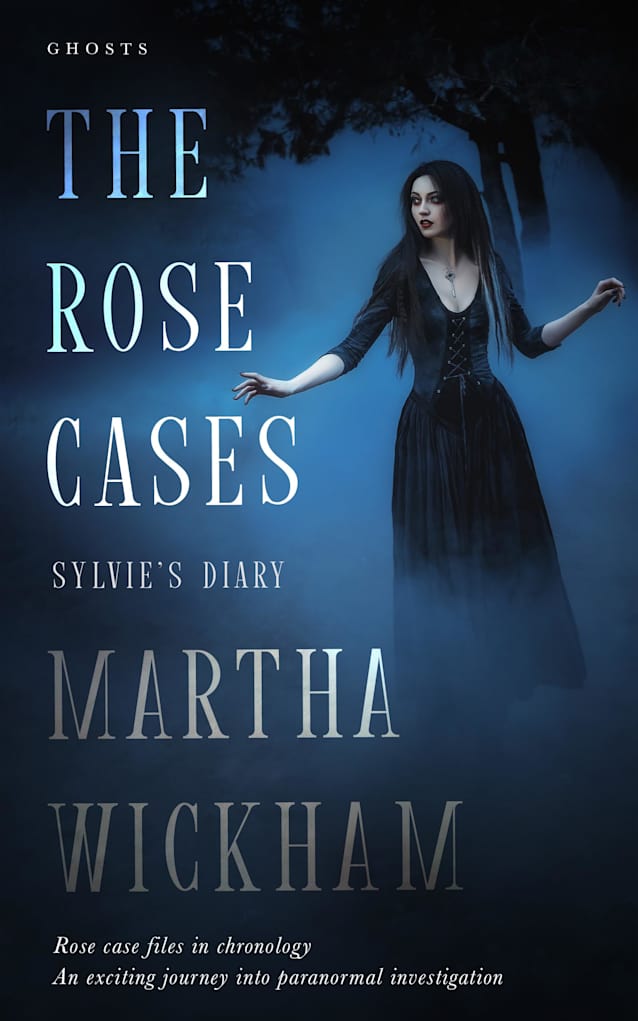 The Rose Cases: Sylvie’s Diary (The Circle Of Roses Book 8)