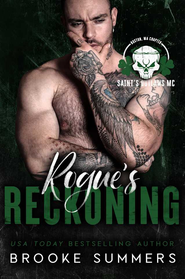 Rogue’s Reckoning (Saint’s Outlaws MC: Boston Chapter Book 1)
