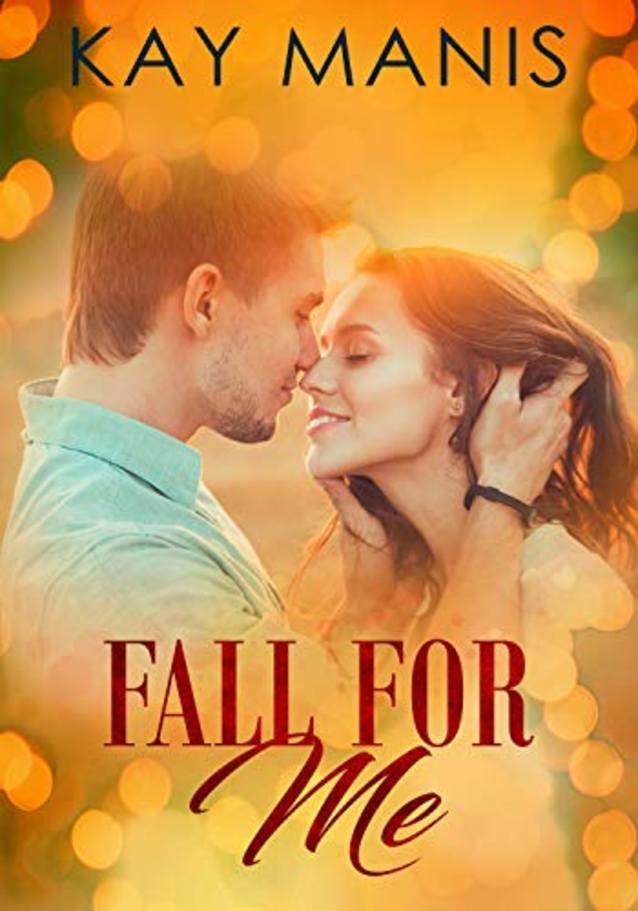 Fall for You