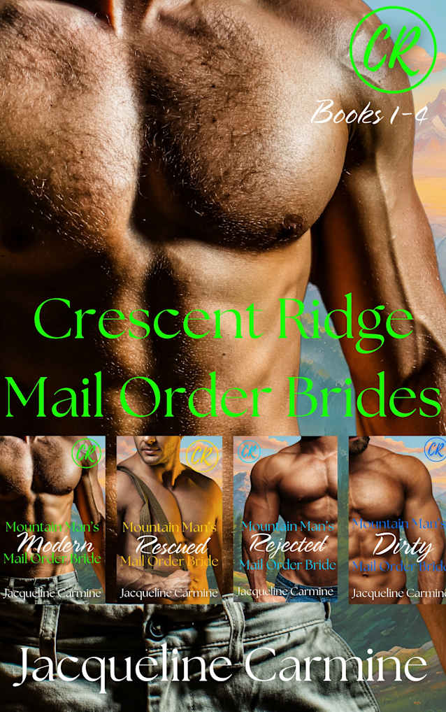 Crescent Ridge Mail Order Brides: Books 1-4