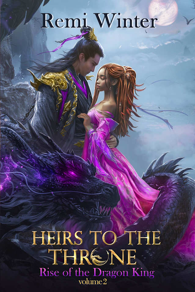 Rise of the Dragon King: A Forbidden Love Romantasy (Heirs to the Throne Book 2)