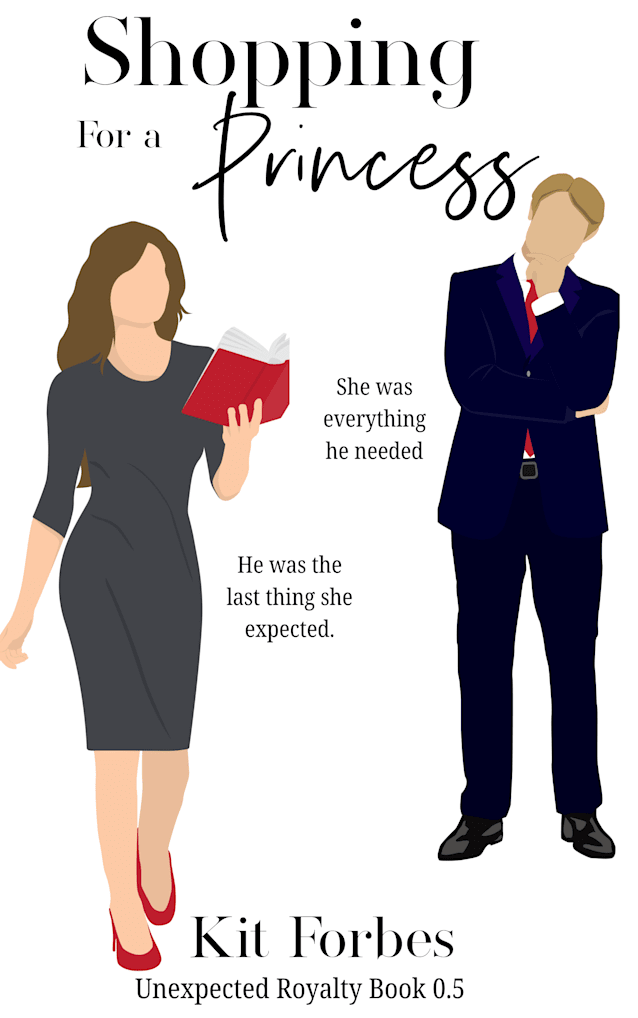 Shopping for a Princess (Unexpected Royalty, #0.5)