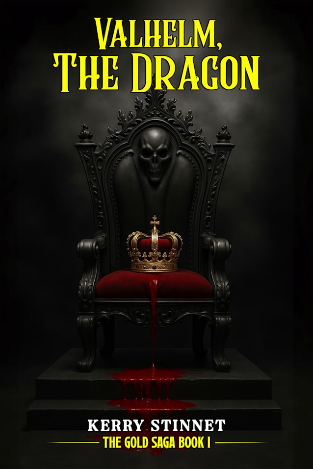 Valhelm, The Dragon (The Gold Saga Book 1)