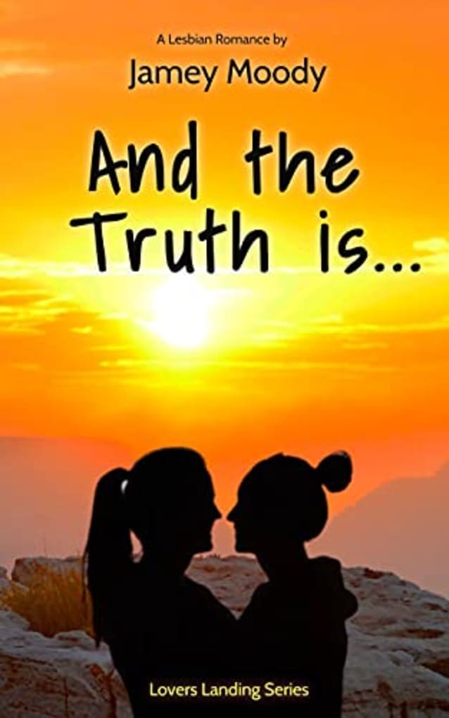 And the Truth Is...