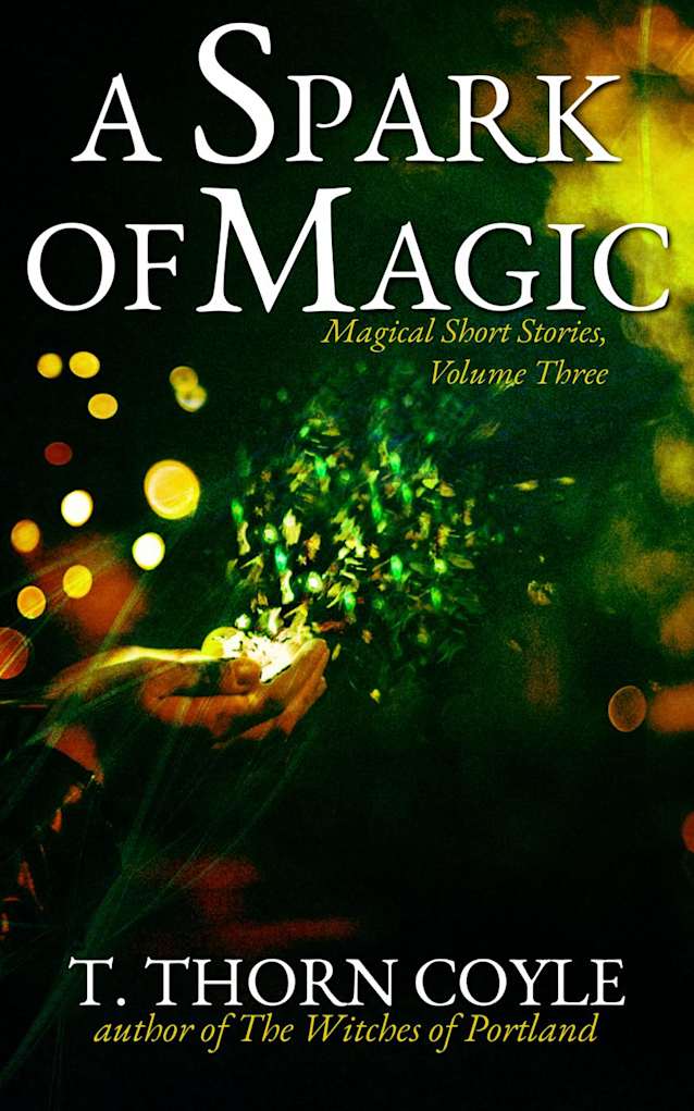 A Spark of Magic (Magical Short Stories, #3)