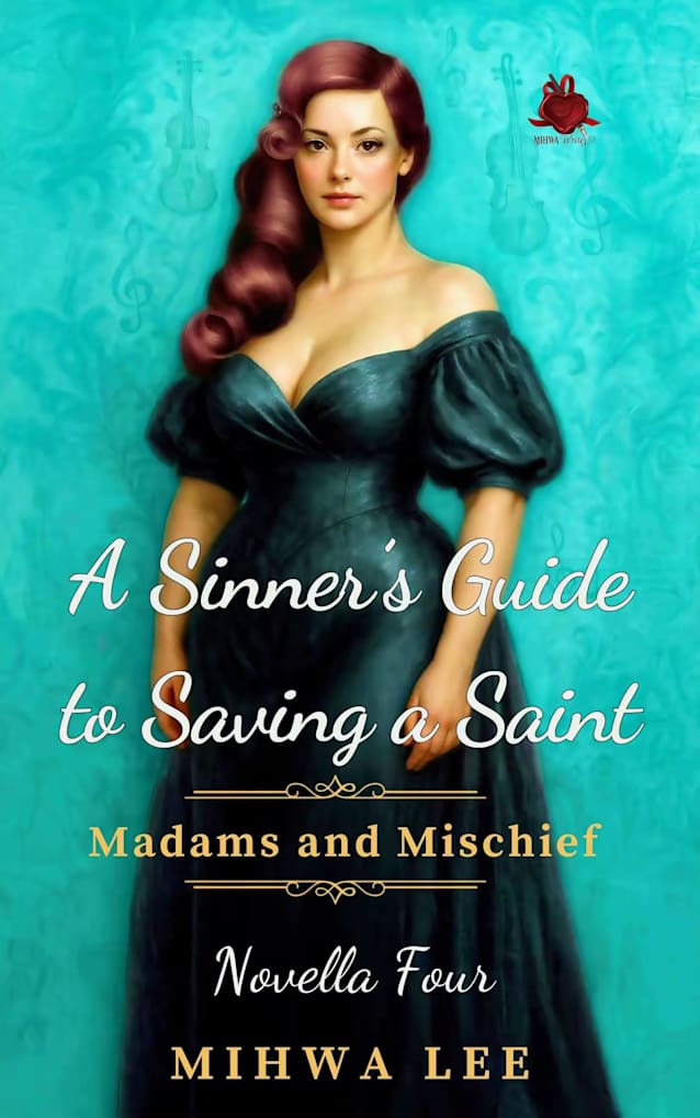 A Sinner's Guide to Saving a Saint (Coming Oct 5)