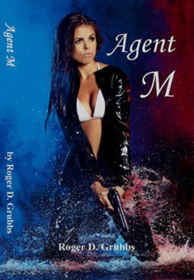 Agent M (Agent M series Book 1) (Kindle Unlimited)