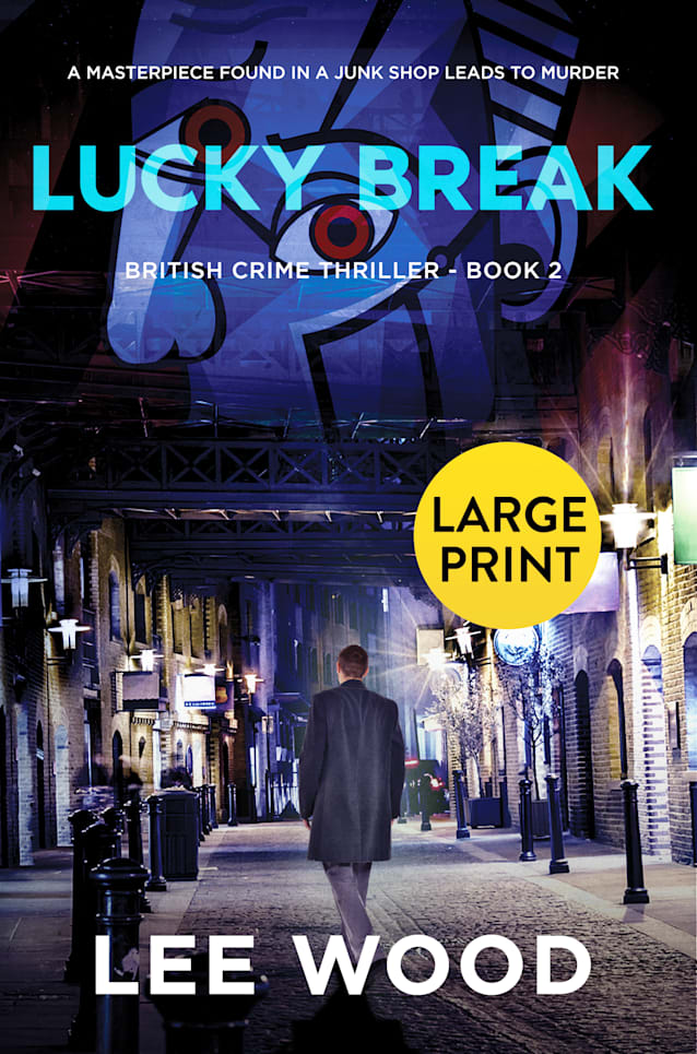 Lucky Break: LARGE PRINT Edition