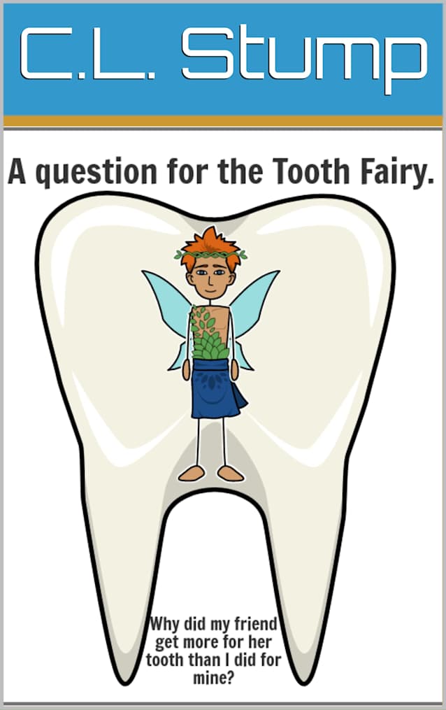 A question for the Tooth Fairy: Why did my friend get more for her tooth than I did for mine? (Incarnations Explain It All)