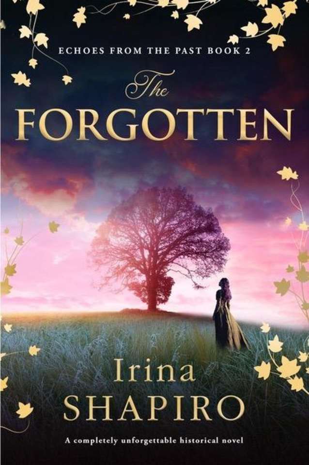 The Forgotten: A completely unforgettable historical novel (Echoes from the Past Book 2)