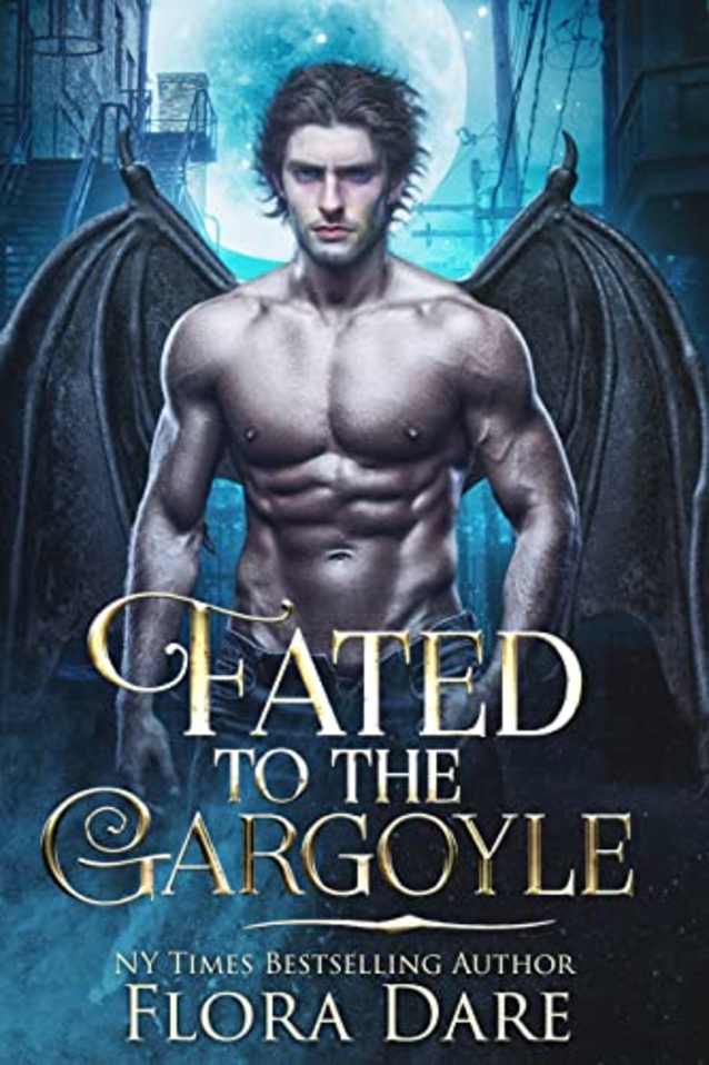 Fated to the Gargoyle