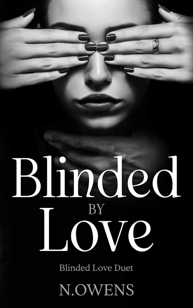 Blinded by Love: 