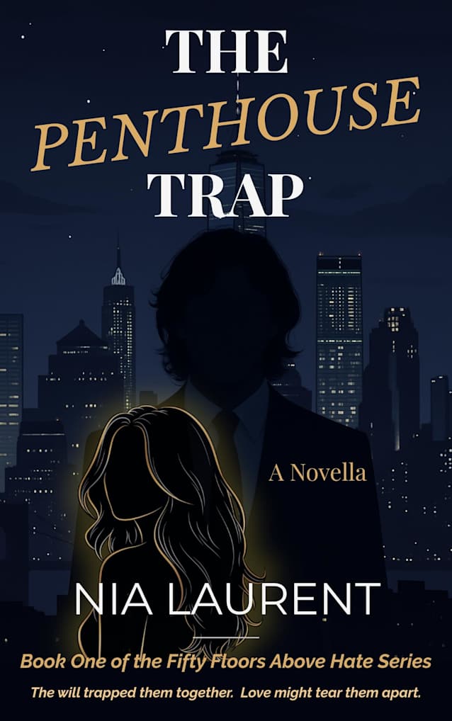 The Penthouse Trap (Fifty Floors Above Hate, Book 1)
