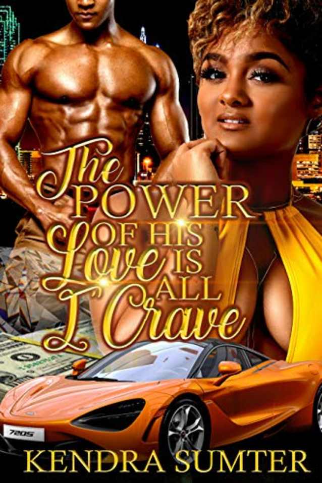 The Power of His Love is All I Crave