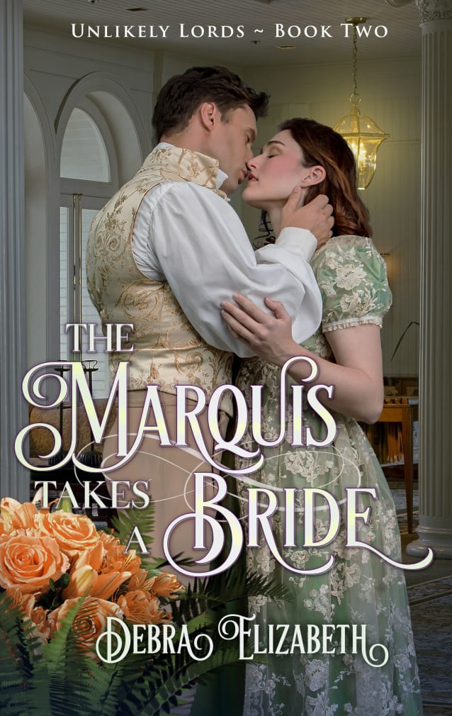 The Marquis Takes a Bride, Book 2