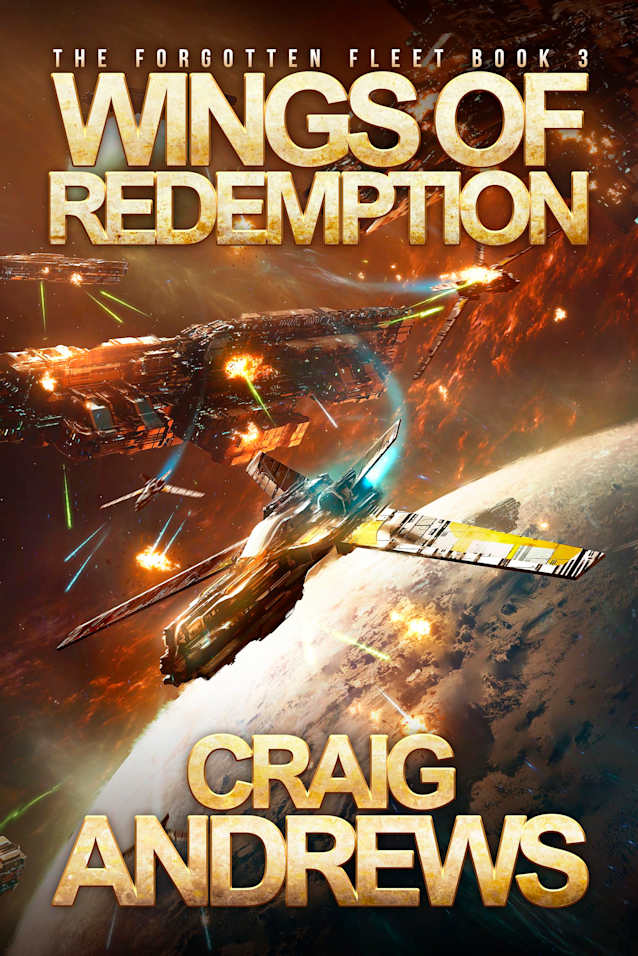 Wings of Redemption (The Forgotten Fleet Book 3)