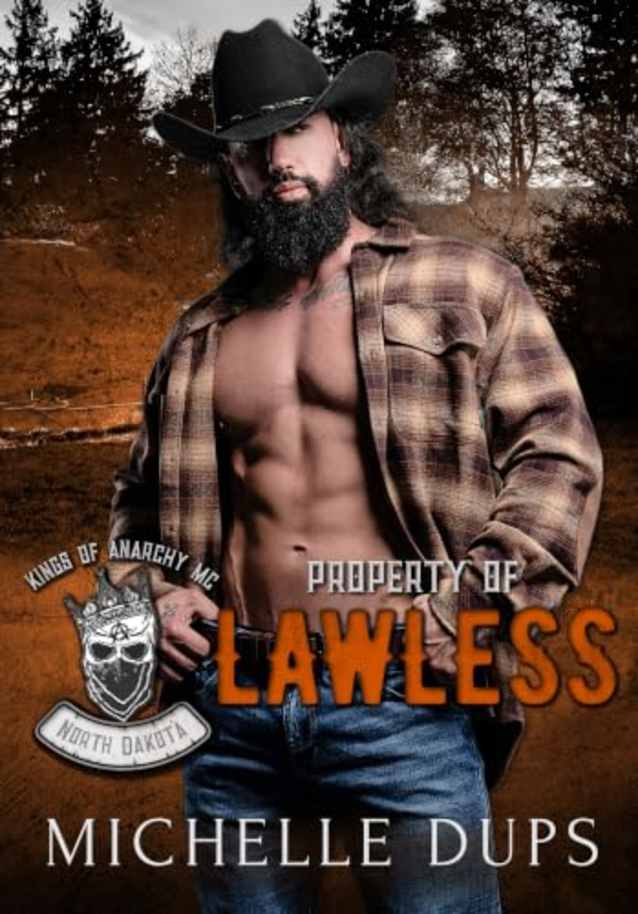 PROPERTY OF LAWLESS (Kings of Anarchy MC - NORTH DAKOTA Book 2)