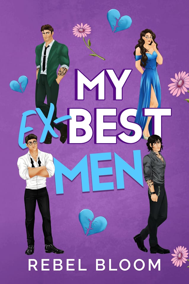 My Ex-Best Men: A Contemporary Reverse Harem Romance (Ex Marks the Spot)